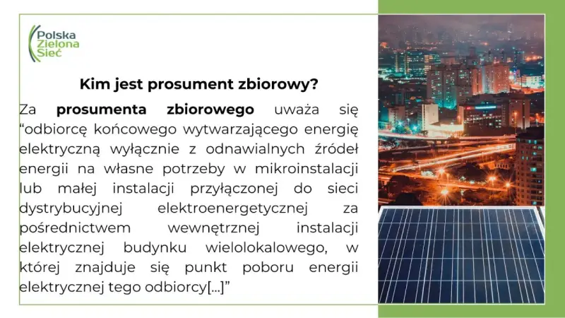 Prosument zbiorowy to odbiorca końcowy wytwarzający energię elektryczną z OZE na własne potrzeby. Obrazek przedstawia panel słoneczny i nocne miasto.